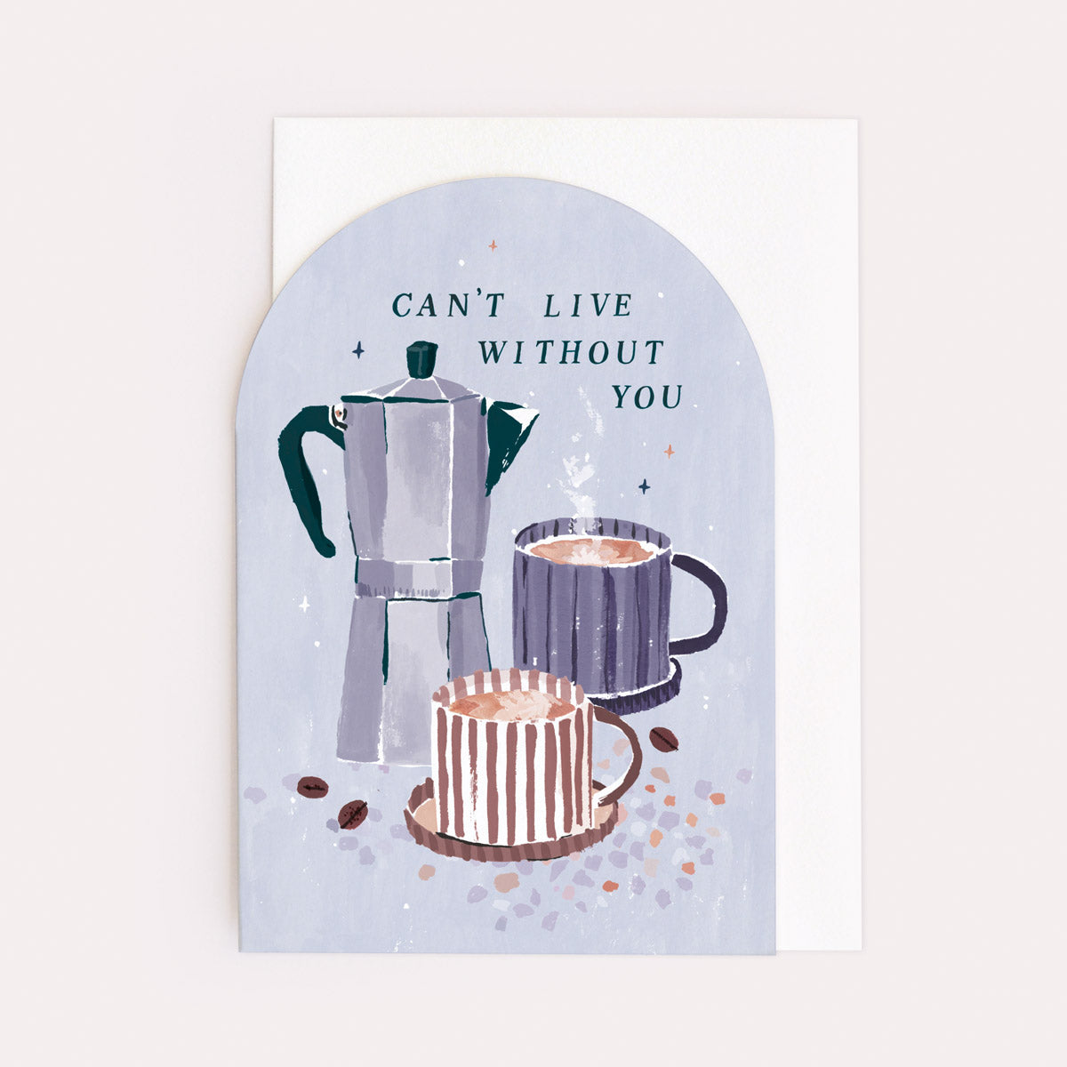 Can't live without you Card